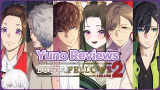 BUSTAFELLOWS season2 Review! MY MOST ANTICIPATED OTOME! 【Yuno Hanaki】