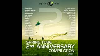 East Sunrise - Spring Tube 2nd Anniversary Compilation Part 1 Continuous DJ Mix