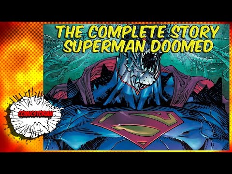 Superman Doomed - Complete Story - UCmA-0j6DRVQWo4skl8Otkiw