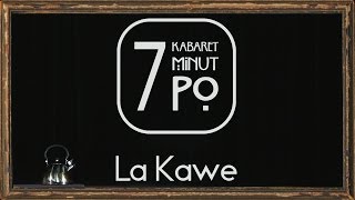La Kawe