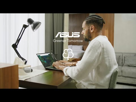 ASUS Greener Tomorrow | Save Energy with Zenbook S 13 OLED