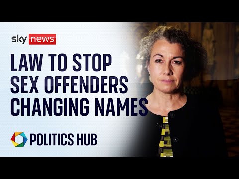 Sarah Champion 'delighted' at announcement of law change to stop sex offenders changing name