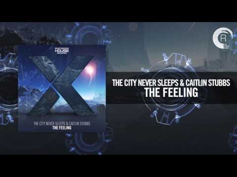 The City Never Sleeps & Caitlin Stubbs - The Feeling (Amsterdam House) - UCsoHXOnM64WwLccxTgwQ-KQ