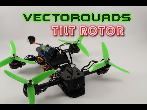 VectorQuads- Tilt Rotor frame Review- Arms that tilt??? Part 1 of 2 - UC3ioIOr3tH6Yz8qzr418R-g