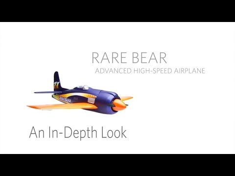 An In-Depth Look at the Rare Bear by E-Flite® - UCaZfBdoIjVScInRSvRdvWxA