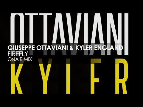 Giuseppe Ottaviani & Kyler England - Firefly (OnAir Mix) - UCvYuEpgW5JEUuAy4sNzdDFQ