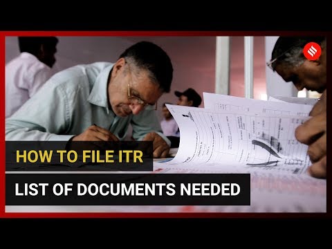 Video - Finance India - How to file INCOME TAX RETURN; List of Documents Needed