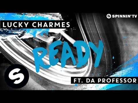 Charmes ft. Da Professor - Ready (OUT NOW) - UCpDJl2EmP7Oh90Vylx0dZtA