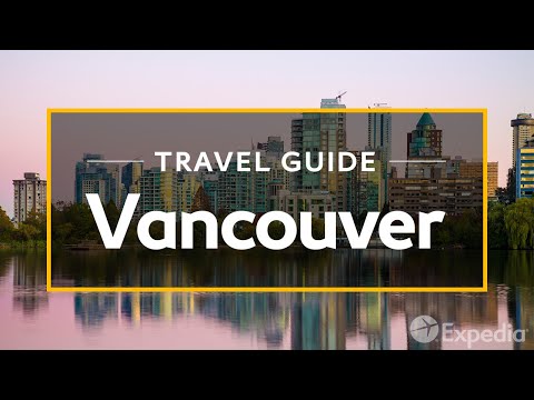 Vancouver Vacation Travel Guide | Expedia - UCGaOvAFinZ7BCN_FDmw74fQ