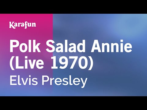 Karaoke Polk Salad Annie (Live 1975) - Elvis Presley * - UCbqcG1rdt9LMwOJN4PyGTKg