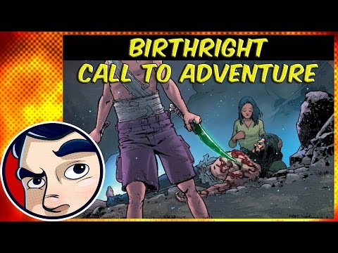 Birthright #3 "Call to Adventure" - Complete Story | Comicstorian - UCmA-0j6DRVQWo4skl8Otkiw