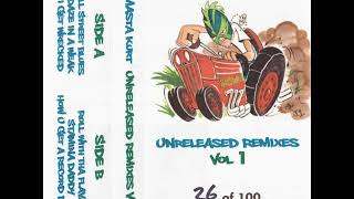 KutMasta Kurt - Unreleased Remixes Vol. 1 - Side A (cassette rip)