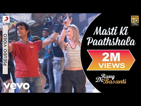 Masti Ki Paathshala - Official Audio Song | Rang De Basanti | A.R. Rahman | Aamir Khan - UC3MLnJtqc_phABBriLRhtgQ