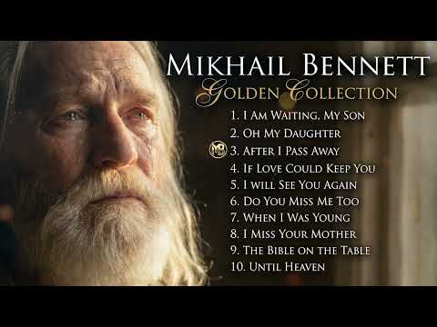 Mikhail Bennett – Golden Collection 2026 💔 The Emotional Songs That Touched Millions