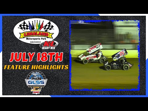 GLSS Limaland Feature Highlights 7/18/2025 - dirt track racing video image