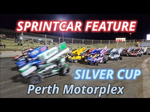 SILVER CUP Sprintcar Feature Race Perth Motorplex 16th March 2024. - dirt track racing video image