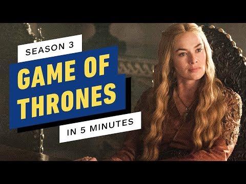 Game of Thrones Season 3 Story Recap in 5 Minutes - UCKy1dAqELo0zrOtPkf0eTMw