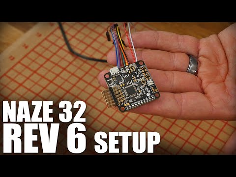 Naze32 Rev6 Setup | Flite Test - UC9zTuyWffK9ckEz1216noAw