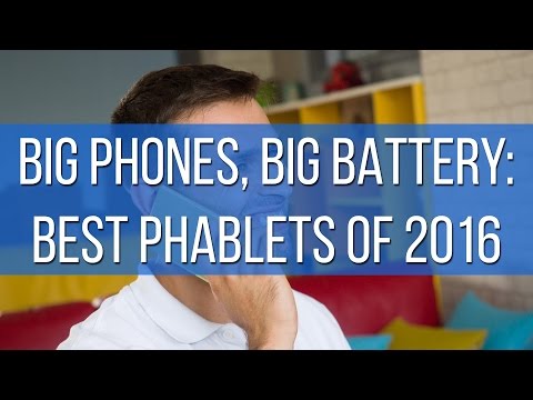 Big phones, big battery: best phablets of 2016 - UCwPRdjbrlqTjWOl7ig9JLHg