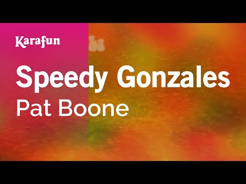 Karaoke Speedy Gonzales - Pat Boone * - UCbqcG1rdt9LMwOJN4PyGTKg