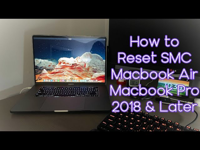 How To Reset Smc On Macbook Air 2019