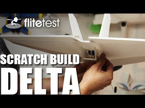 Flite Test - Delta Wing - Scratch Build - UC9zTuyWffK9ckEz1216noAw