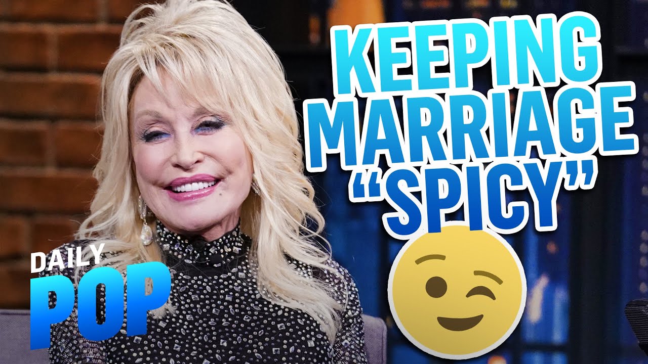How Dolly Parton Keeps Her 55-Year Marriage HOT | Daily Pop | E! News
