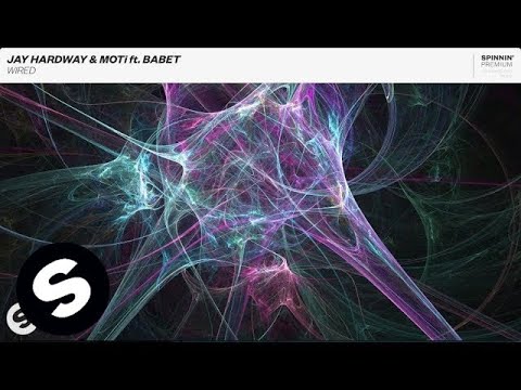 Jay Hardway & MOTi ft. Babet - Wired - UCpDJl2EmP7Oh90Vylx0dZtA