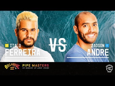 Italo Ferreira vs. Jadson Andre - Round of 32, Heat 1 - Billabong Pipe Masters 2019