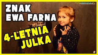 Znak - Ewa Farna (cover by Julia Bańkowska - 4 lata)