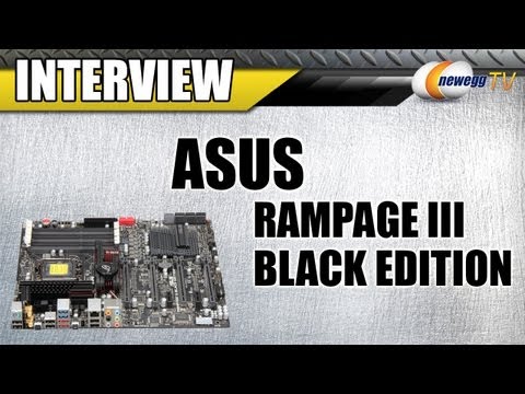 Newegg TV: ASUS Rampage III Black Edition Motherboard - UCJ1rSlahM7TYWGxEscL0g7Q