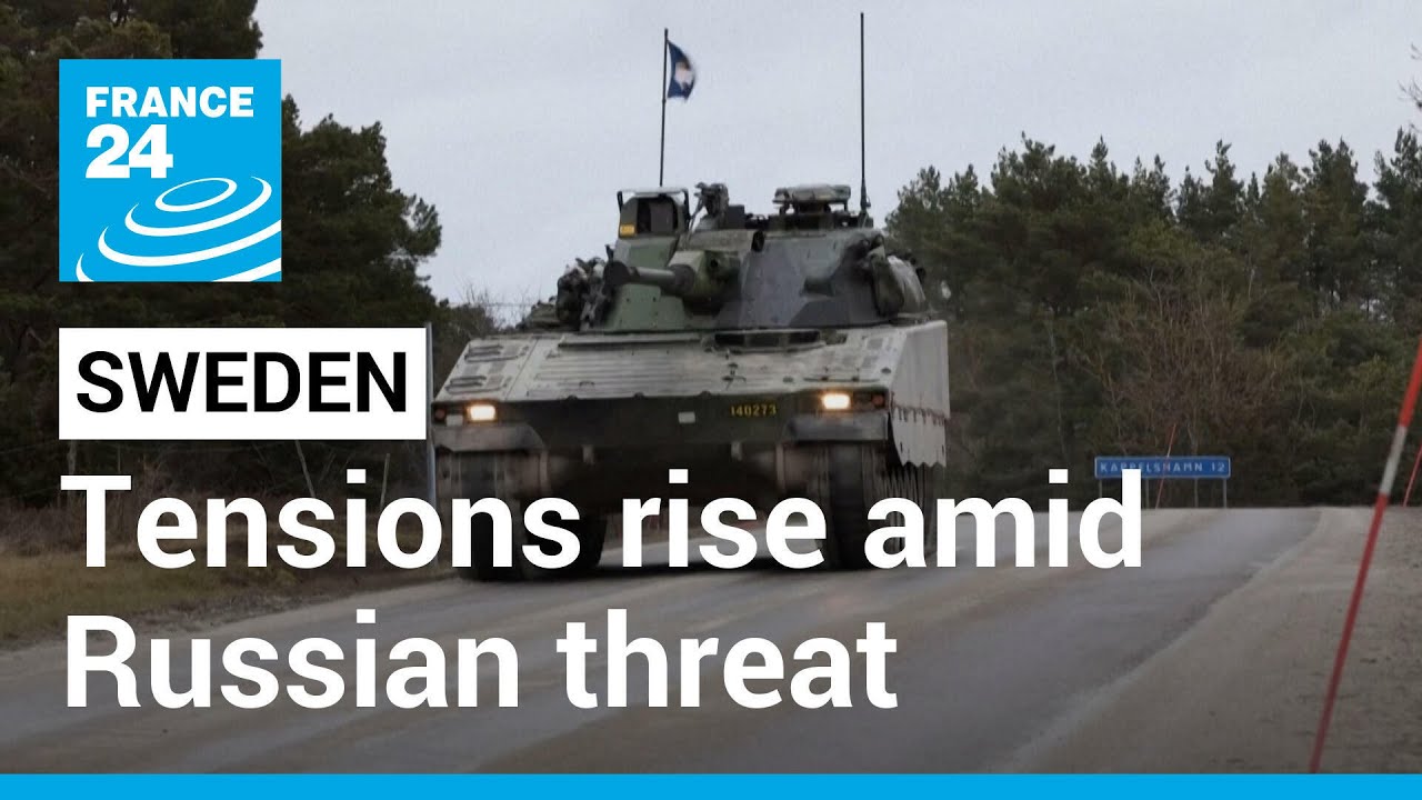 ‘Ready to defend our values’: Tensions rise in Sweden’s Gotland amid Russian threat • FRANCE 24