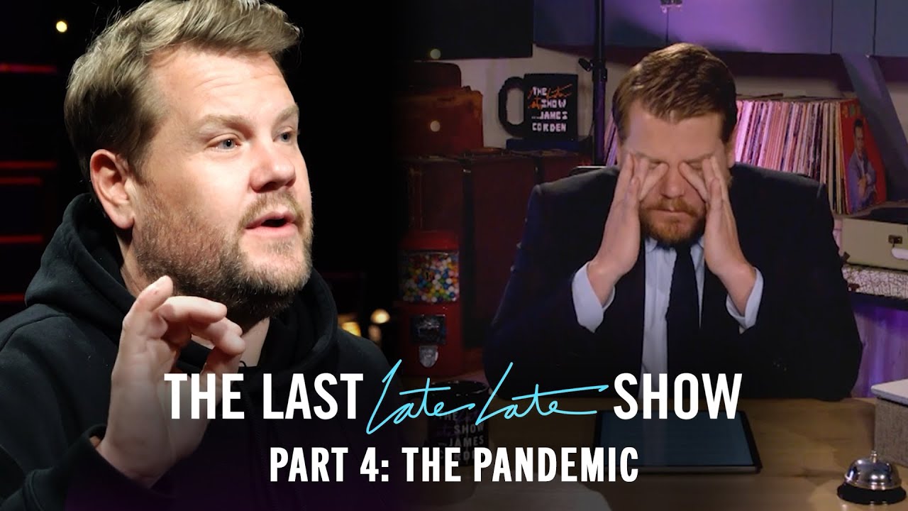 The Last Late Late Show: Chapter 4 — The Pandemic