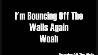 Sugarcult - Bouncing Off The Walls Lyrics