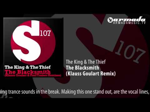 The King & The Thief - The Blacksmith (Klauss Goulart Remix) - UCGZXYc32ri4D0gSLPf2pZXQ
