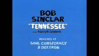 Bob Sinclar Feat. Farrell Lennon - Tennessee