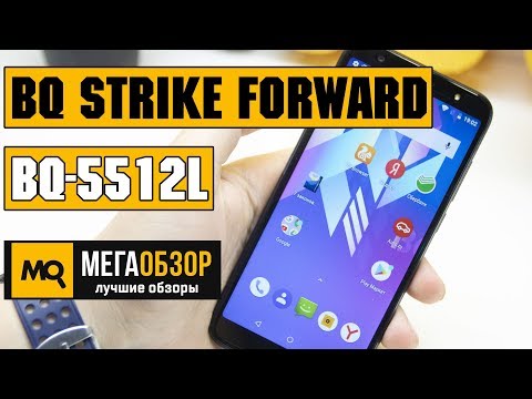 BQ-5512L Strike Forward обзор смартфона - UCrIAe-6StIHo6bikT0trNQw