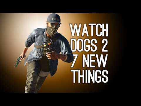 Watch Dogs 2: 7 New Things in Watch Dogs 2 Gameplay (E3 2016) - UCKk076mm-7JjLxJcFSXIPJA