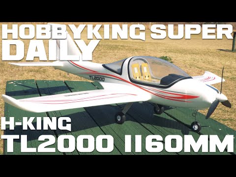 H-King TL2000 EPO 1160mm - HobbyKing Super Daily - UCkNMDHVq-_6aJEh2uRBbRmw