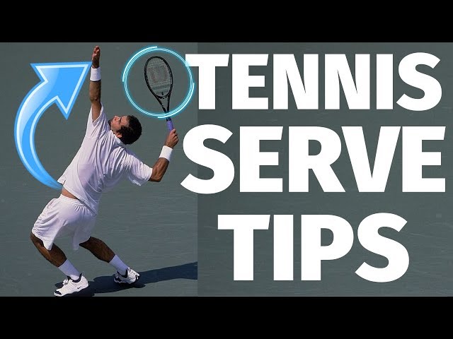 How to Get a Better Tennis Serve: Tips from the Pros