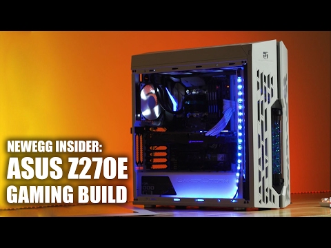 Newegg Insider: ASUS STRIX Z270E Gaming Build - UCJ1rSlahM7TYWGxEscL0g7Q