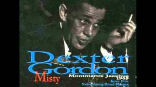 Dexter Gordon - Misty