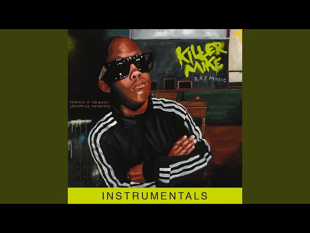 Killer Mike’s Rap Music is the Best Instrumental