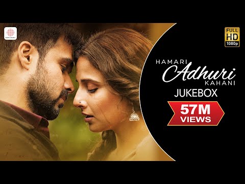 Hamari Adhuri Kahani - Jukebox | Full Songs | Arijit | Jeet Gannguli | Papon | Mithoon - UC56gTxNs4f9xZ7Pa2i5xNzg