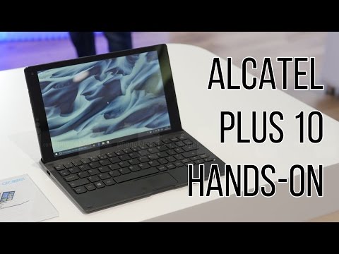 Alcatel Plus 10 hands-on - UCwPRdjbrlqTjWOl7ig9JLHg