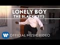 MV เพลง Lonely Boy - The Black Keys