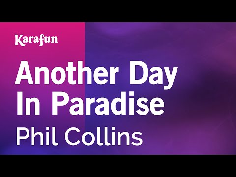 Karaoke Another Day In Paradise - Phil Collins * - UCbqcG1rdt9LMwOJN4PyGTKg