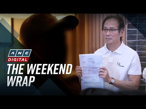 ANC’s The Weekend Wrap: Atong Ang, Gretchen Barretto deny involvement in 'missing sabungeros' case