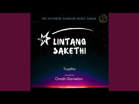 Lintang Sakethi (feat. Omah Gamelan)