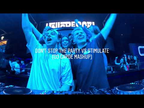 Don't Stop The Party vs Stimulate (DJ Capde Mashup) - Pitbull, Ship Wrek [Tech House Remix]